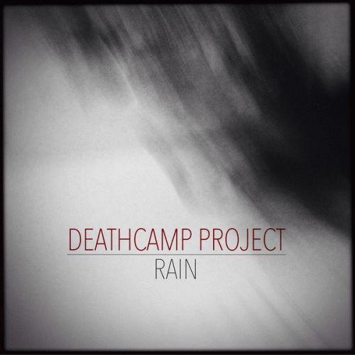 Deathcamp Project : Rain